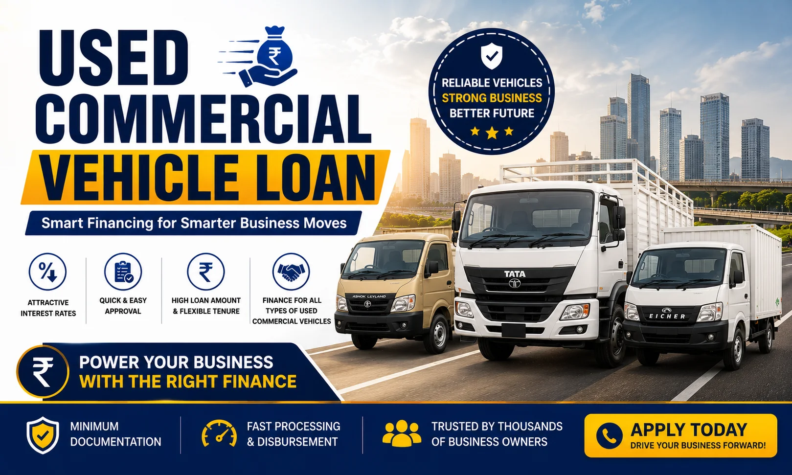 Used Commercial Vehicle Loan: Finance a Pre-Owned Commercial Vehicle for Your Business