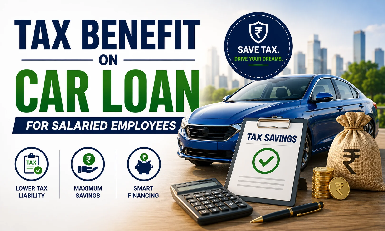 Tax Benefit on Car Loan for Salaried Employees
